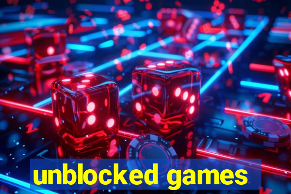 unblocked games